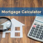 Using a Calculator For a Mortgage
