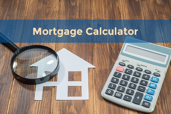 Using a Calculator For a Mortgage