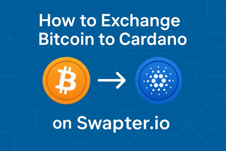 How to Exchange Bitcoin to Cardano