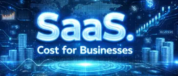 Software as a Service Cost for Businesses